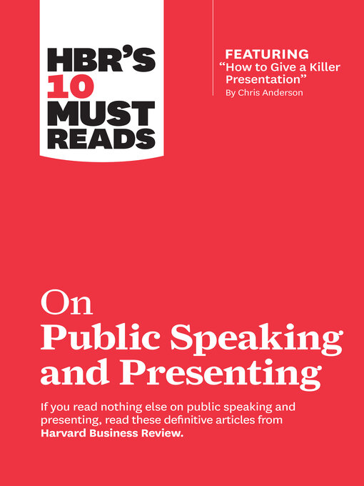 Title details for HBR's 10 Must Reads on Public Speaking and Presenting by Harvard Business Review - Available
